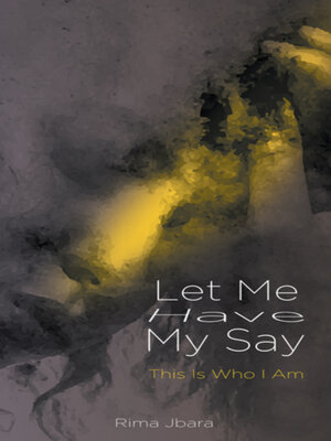 cover image of Let Me Have My Say
